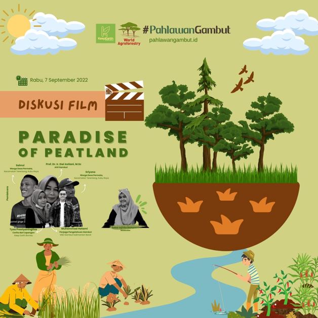 Mengajak generasi muda #PahlawanGambut membedah film dokumenter “Paradise of Peatland”